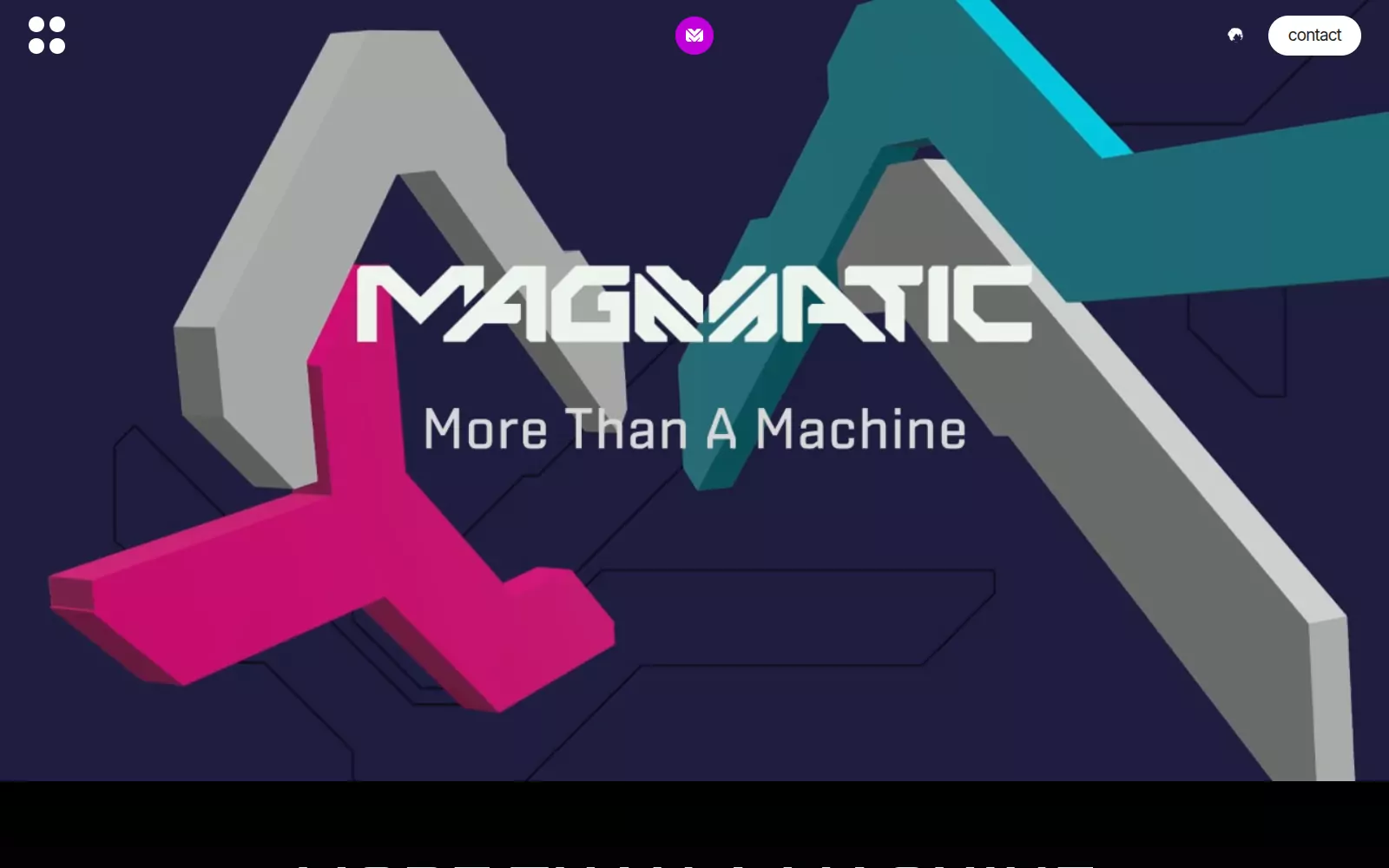 Magmatic landing page: More than a machine