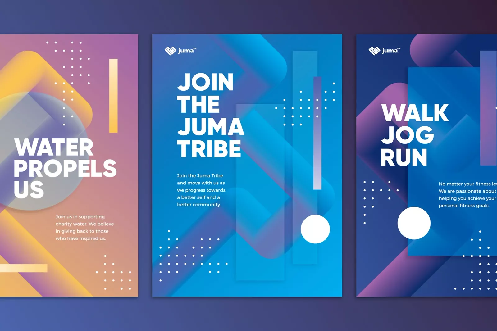 Three Juma fitness brand posters: Water Propels Us, Join the Juma Tribe, Walk Jog Run